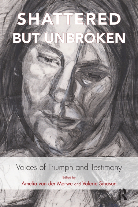 Shattered but Unbroken