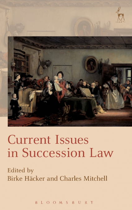 Current Issues in Succession Law