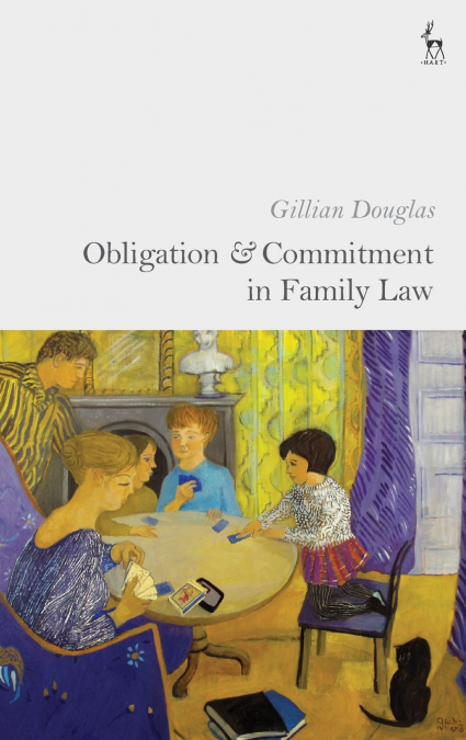 Obligation and Commitment in Family Law