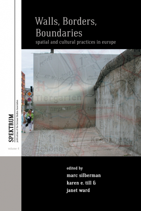 Walls, Borders, Boundaries