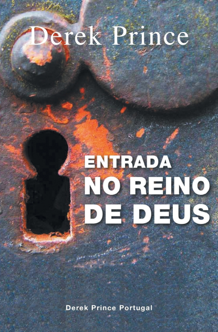 Entrance Into God’s Kingdom - PORTUGUESE