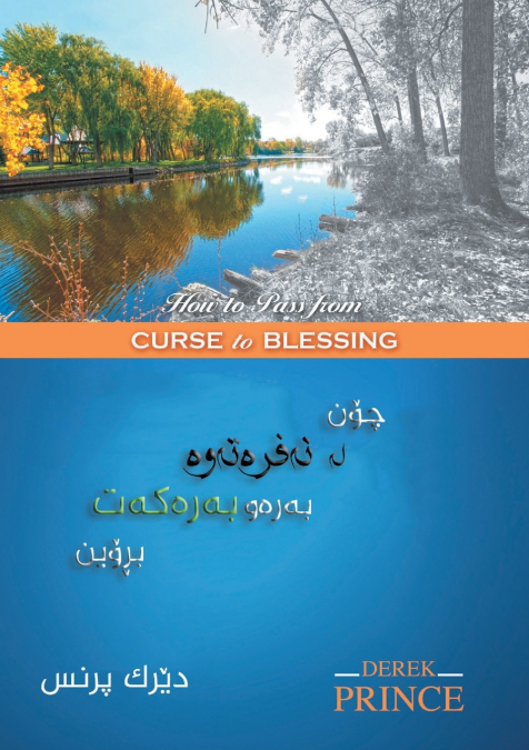 How to Pass From Curse to Blessing - SORANI