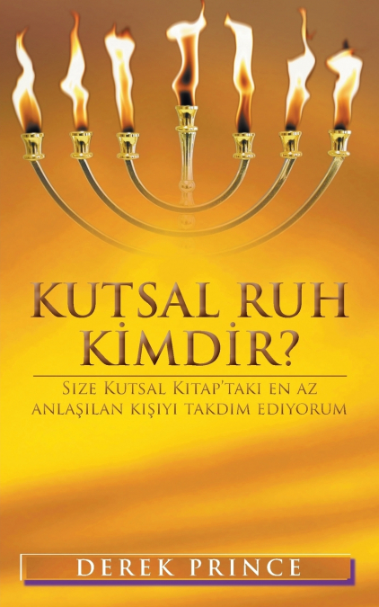 Who Is The Holy Spirit? - TURKISH