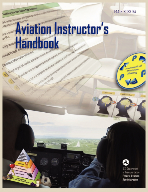 Aviation Instructor’s Handbook (FAA-H-8083-9a)