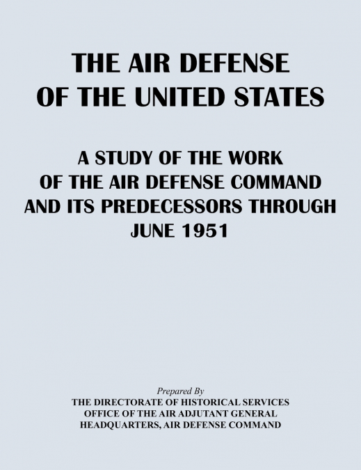 The Air Defense of the United States