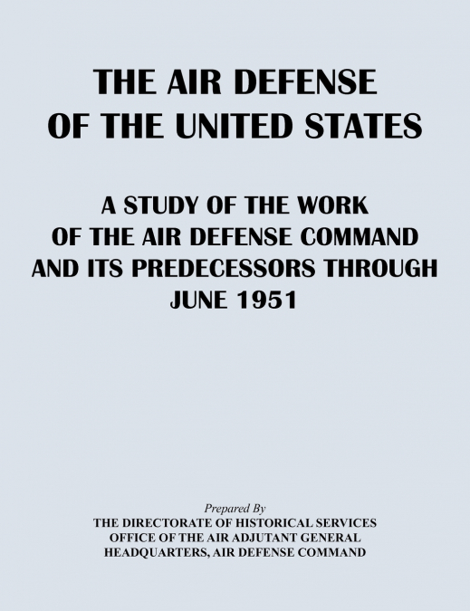 The Air Defense of the United States