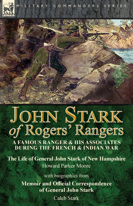 John Stark of Rogers’ Rangers