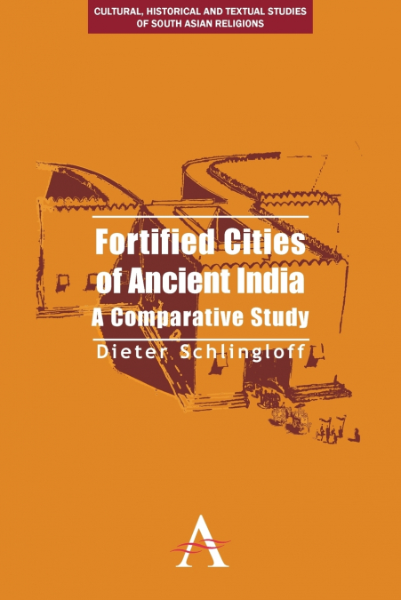 Fortified Cities of Ancient India