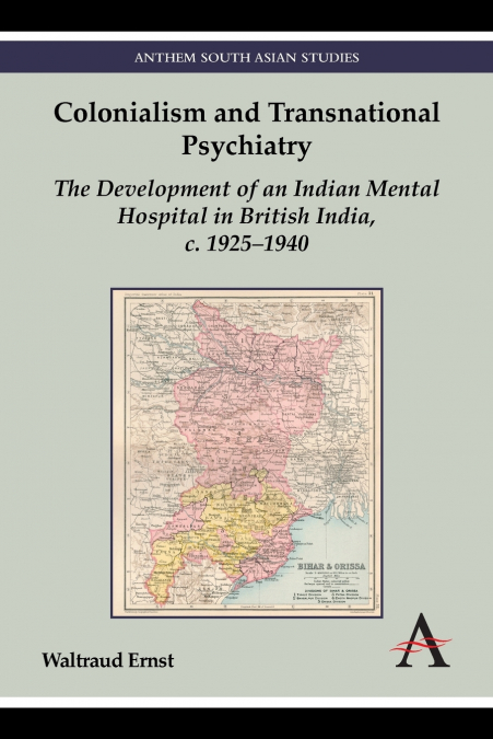 Colonialism and Transnational Psychiatry