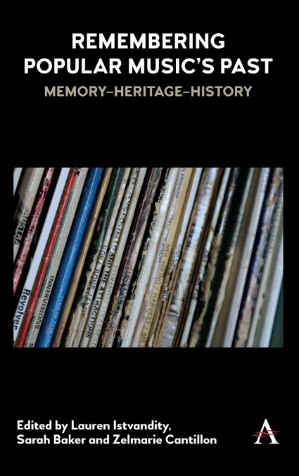 Remembering Popular Music’s Past