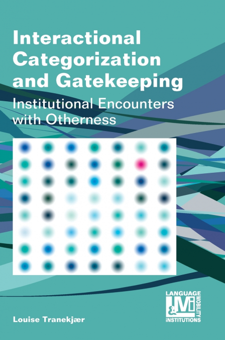 Interactional Categorization and Gatekeeping