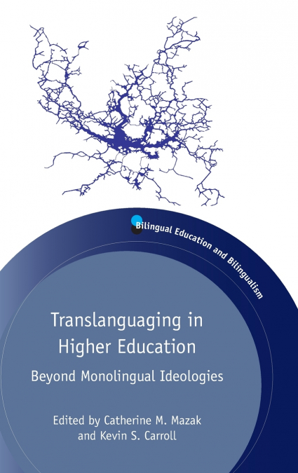 Translanguaging in Higher Education