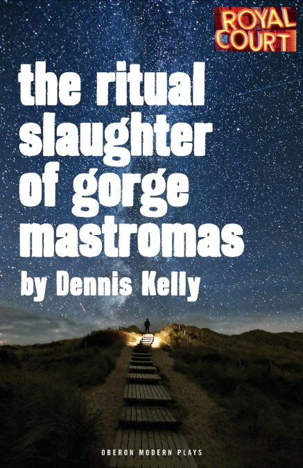 The Ritual Slaughter of Gorge Mastromas