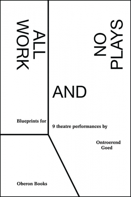 All Work and No Plays