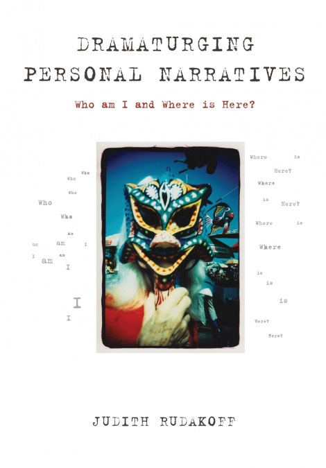 Dramaturging Personal Narratives