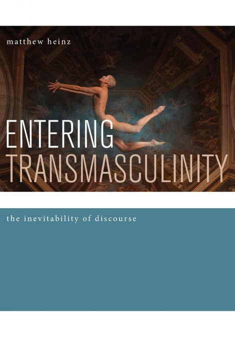 Entering Transmasculinity