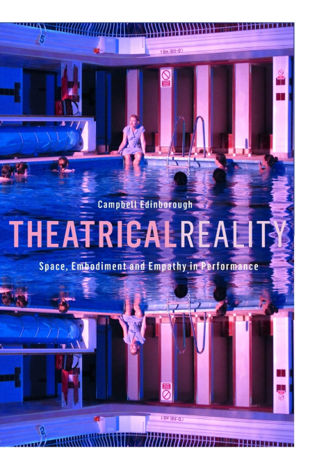 Theatrical Reality