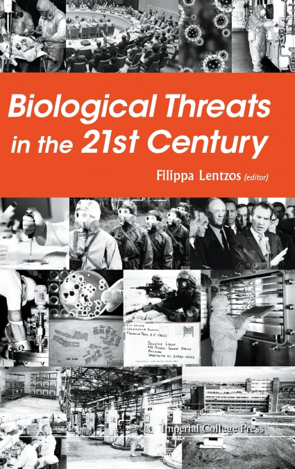 BIOLOGICAL THREATS IN THE 21ST CENTURY