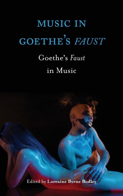 Music in Goethe’s Faust