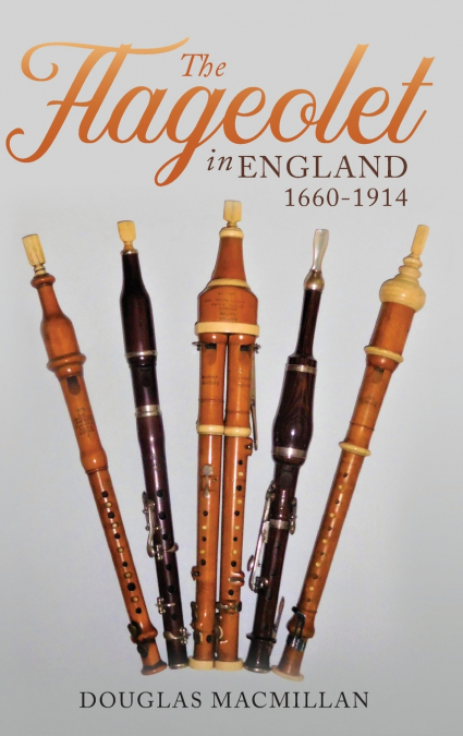 Flageolet in England, 1660-1914