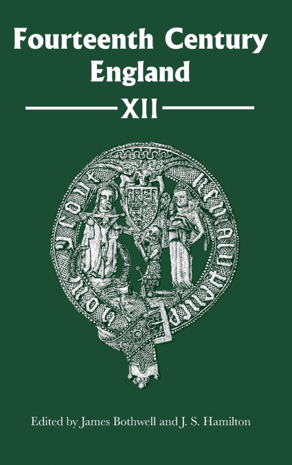 Fourteenth Century England XII