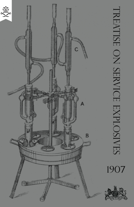 TREATISE ON SERVICE EXPLOSIVES 1907