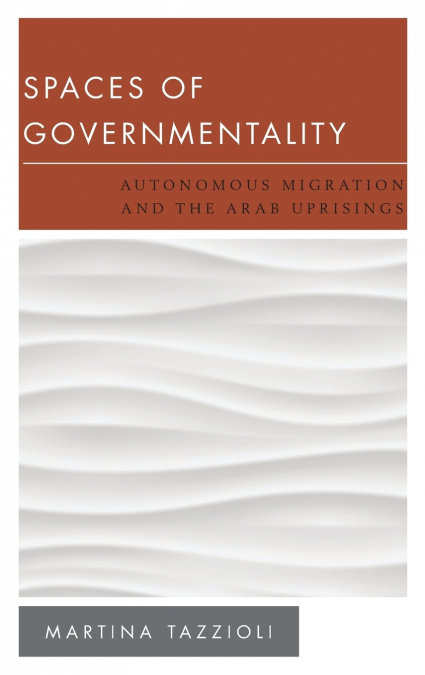 Spaces of Governmentality