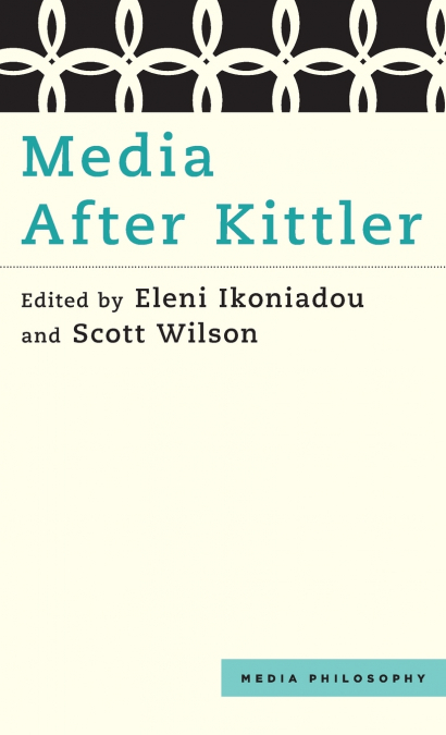 Media After Kittler