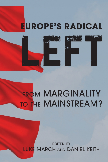 Europe’s Radical Left