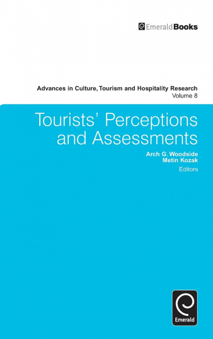 Tourists’ Perceptions and Assessments