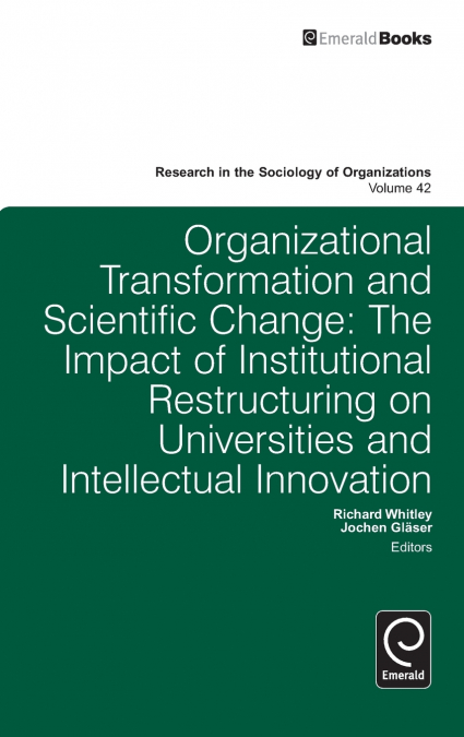 Organisational Transformation and Scientific Change