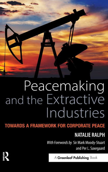 Peacemaking and the Extractive Industries