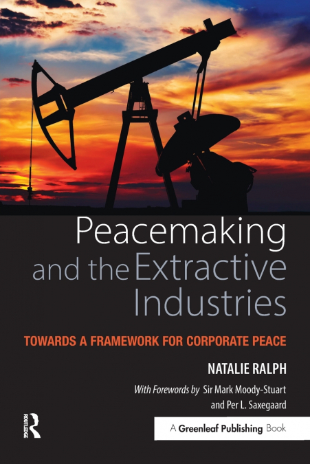 Peacemaking and the Extractive Industries