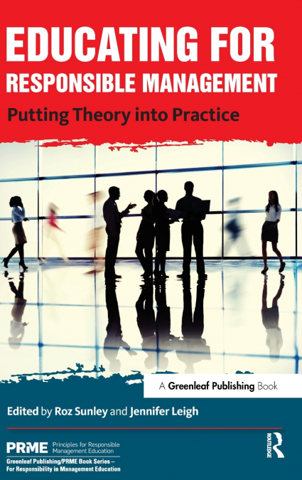 Educating for Responsible Management