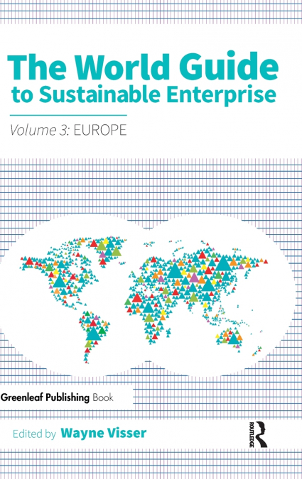 The World Guide to Sustainable Enterprise - Volume 3