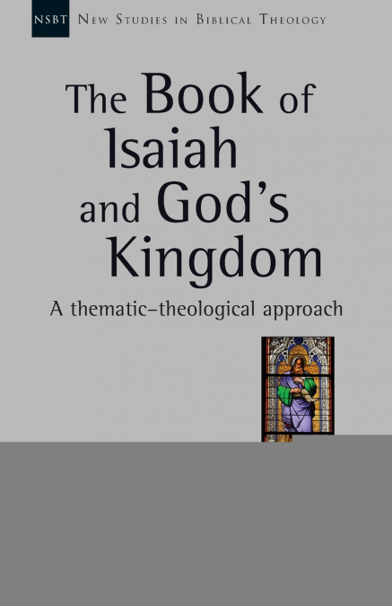 The Book of Isaiah and God’s Kingdom