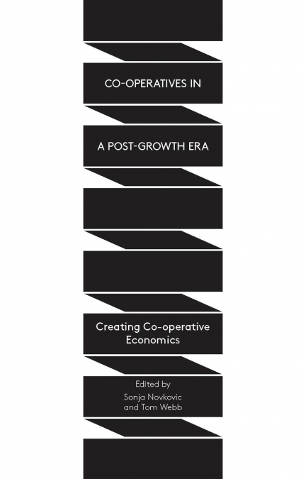 Co-operatives in a Post-Growth Era