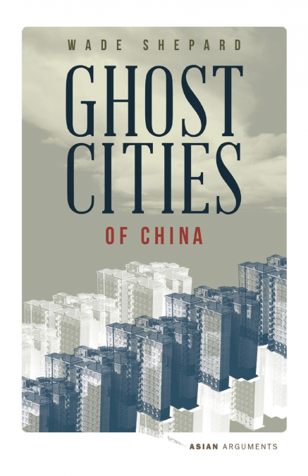Ghost Cities of China