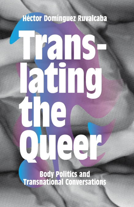 Translating the Queer