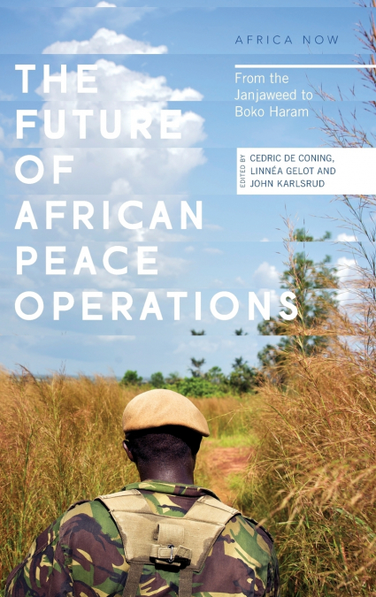 The Future of African Peace Operations