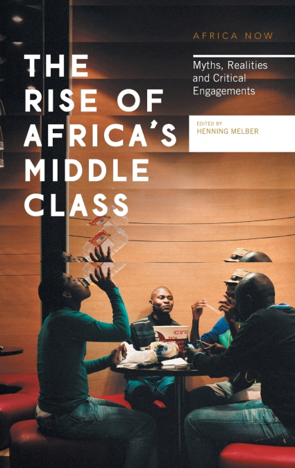 The Rise of Africa’s Middle Class