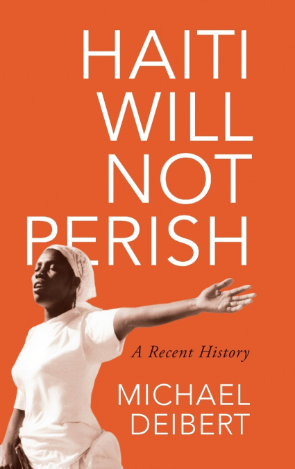 Haiti Will Not Perish