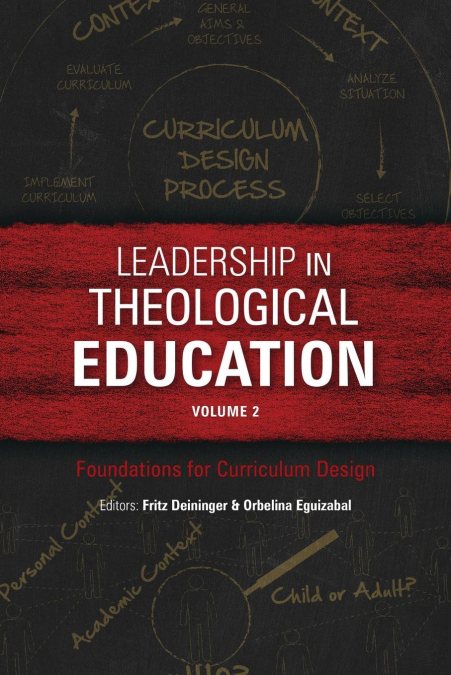 Leadership in Theological Education, Volume 2