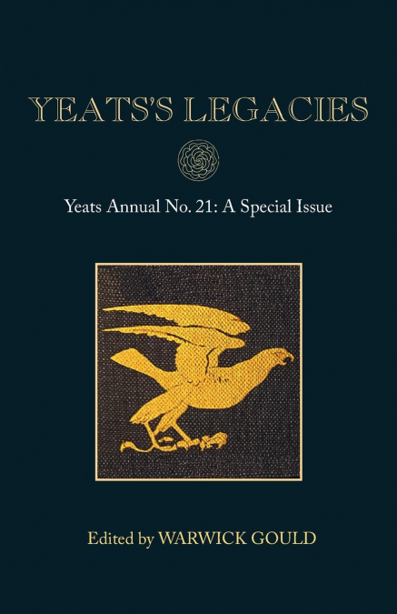 Yeats’s Legacies