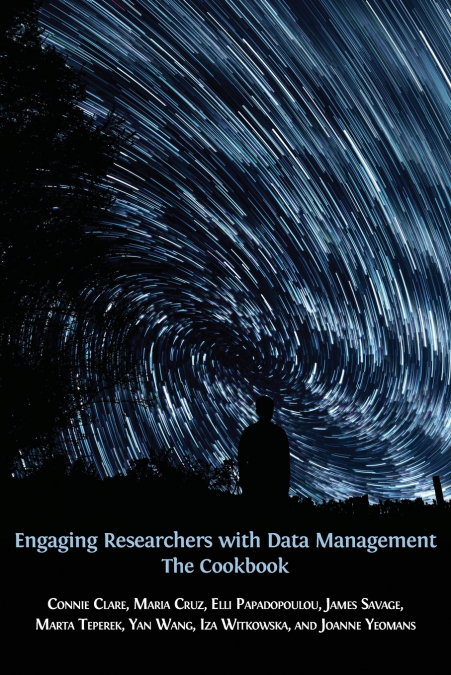 Engaging Researchers with Data Management