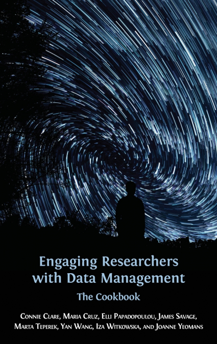 Engaging Researchers with Data Management