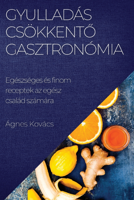 Gyulladáscsökkentő  gasztronómia