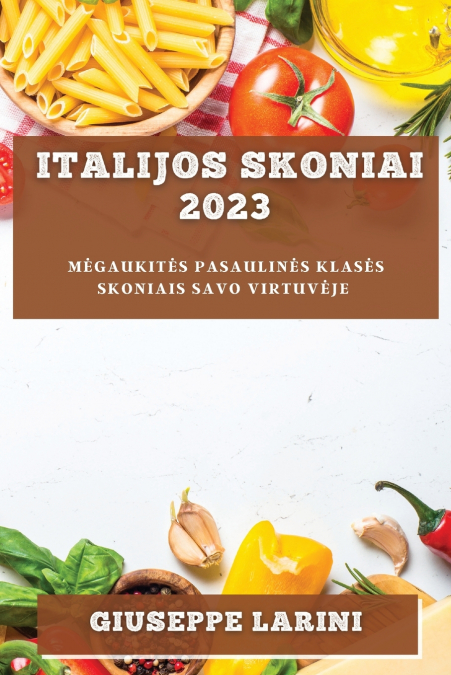 Italijos skoniai 2023