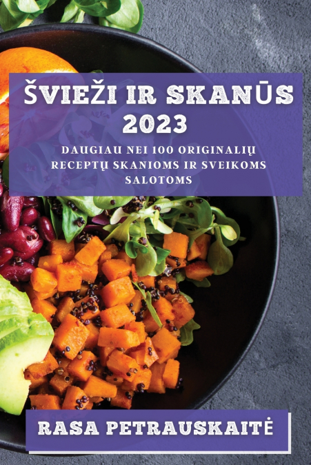 Švieži ir skanūs 2023