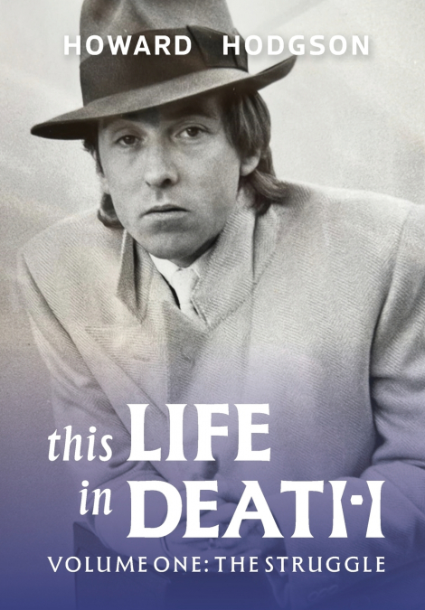 This Life In Death Volume I ’The Struggle’